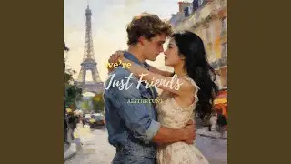 We're Just friends