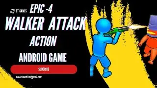 Walker Attack New Android Gameplay EPIC #4 #walkerattack #androidgames #btgames #shootinggames