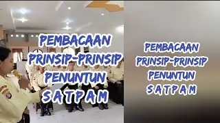 PRINSIP-PRINSIP PENUNTUN SATPAM @SATPAMJAYA