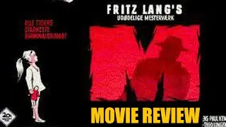 M (1931) | Movie Review | Timeless Crime Thriller
