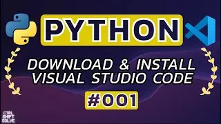Download & Install VS Code for Python on Windows 10/11 | Learn PYTHON from Scratch