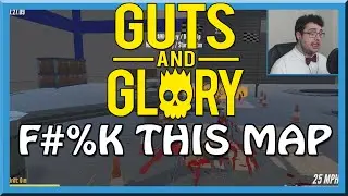 THE HARDEST F#%KING MAP! - Guts And Glory Funny Moments / Gameplay Commentary