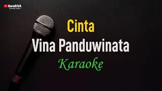 Vina Panduwinata - CINTA (Karaoke)
