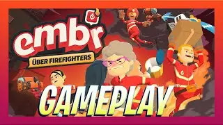 Embr Google Stadia Gameplay | Am I The Worst Firefighter Alive?!  (PC)