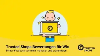 Trusted Shops Bewertungen f&uuml;r Wix: Echtes Feedback sammeln, managen und pr&auml;sentieren