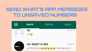 send whatsapp message to unsaved number || saiteja