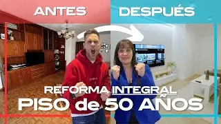 REFORMA INTEGRAL de un PISO FAMILIAR | ANTES y DESPU&Eacute;S