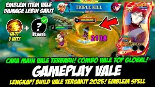 GAMEPLAY VALE SKIN GAARA + CARA MAIN VALE TERBARU❗BUILD VALE TERSAKIT 2025❗TUTORIAL VALE TOP GLOBAL