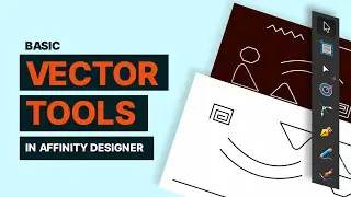 The Ultimate Simple Guide to Vector Tools in Affinity Designer  - Quick Overview || PART 1