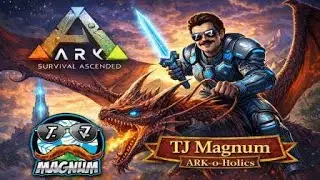 ASA - [ARK-o-Holics] - Part 02 - sterben, lernen uvm. mit T.J. Magnum