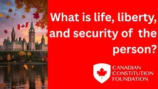 What is life, liberty, and security of the person?