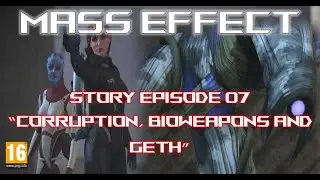 Mass Effect 1 Insanity Female Shepard Soldier Episode 07