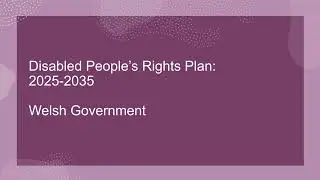 Disabled People&rsquo;s Rights Plan 2025 to 2035: 9. Glossary (audio version)