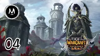 Warcraft 3: Reforged - Sentinels Campaign Part 04- Wrath of the Betrayer