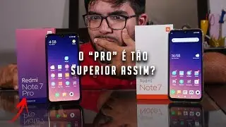Redmi Note 7 PRO é tão superior que o Redmi Note 7 assim? Comparativo completo!