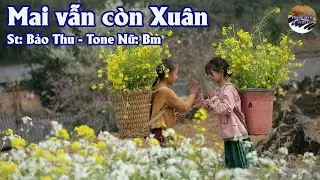 Karaoke Mai Vẫn Còn Xuân Tone Nữ | TAS BEAT