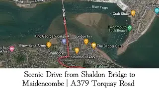 Scenic Drive from Shaldon Bridge to Maidencombe | A379 Torquay Road