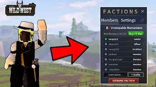 Looking For Faction Members... ( The Wild West )
