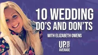 65: Ten Wedding Planning Mistakes to Avoid (and What to Do Instead) with Elizabeth Owens