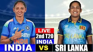Live India Women vs Sri Lanka Women 2nd T20 Live Scores | IND W vs SL W T20 Live & Commentary 5 Ove