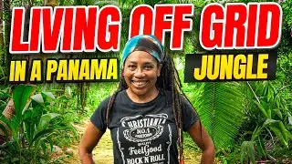 Living OFF-GRID Near Colon - They Sailed To Panama on Their Boat