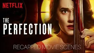 the perfection | recapped movie scenes #reviews #explained #recap