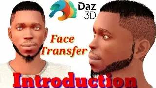 🔥 Daz3d: Face Transfer Part 1 🔥 2022 
