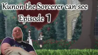 Humorous Gentleman? Kunon the Sorcerer can see | Episode 1 and 2 Blind Reaction