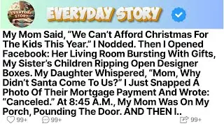 My Mom Said, “We Can’t Afford Christmas For The Kids This Year ” I Nodded  Then I Opened Faceboo