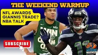 NFL Awards Winners, Giannis Antetokounmpo Rumors & NBA Whiparound | Weekend Warm Up