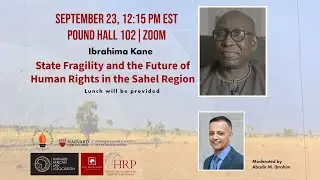 State Fragility and the Future of Human Rights in the Sahel Region