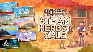 40 Cozy Games im Steam Herbst Sale 🌸 | Die besten Angebote 2025