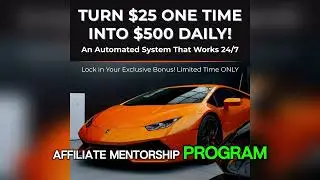 25$ Affiliate mentor program