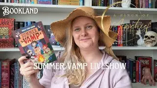 Summper Vamp liveshow  Camp Enchanted