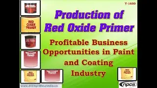 Production of Red Oxide Primer | Profitable Business Opportunities in Paint and Coating Industry.
