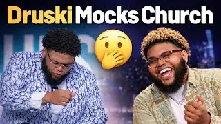 Druski Goes Viral for Mocking the Church&hellip; Let&rsquo;s Talk