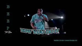 BEEP The Boss - How You Do It (Audio)
