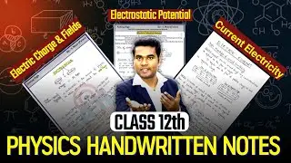 Class 12th physics notes || 12th class notes pdf free download || Class 12/JEE/NEET physics notes