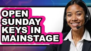 How to Open Sunday Keys in Mainstage (easy Method)