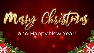 Merry Christmas and Happy New Year! Wishes and Greetings 2026