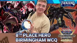 HERO! | Top 8 Birmingham WCQ Regional | Connor Kelly | Yu-Gi-Oh!