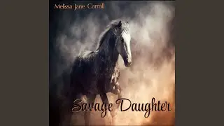 Savage Daughter
