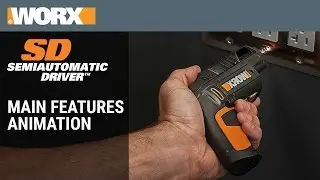 WORX SD SemiAutomatic Driver - Main Features Animation