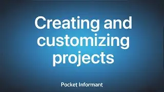 How to create and customize projects - Mac