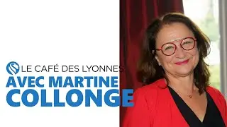 Le Caf&eacute; des Lyonnes Ep - 166 - Martine Collonge