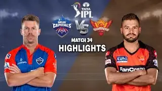 Delhi Vs Hyderabad | Dc Vs Srh 2023 Highlights | Tata ipl 2023 Highlights | Match 34 | Dc Vs Srh