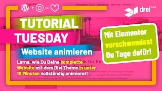 drei kubik tutorial: Komplette Divi Website in unter 10 Minuten animieren - Tagelange Arbeit sparen
