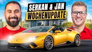 SERKAN & JAN &Uuml;BERNEHMEN das WOCHENUPDATE! Deals ohne Ende!