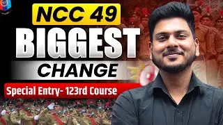 Big Changes in NCC Special Entry 2025 Notification 🔥 | SSB Call Letter- New Rules Explained