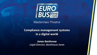 Compliance management systems in a digital world | Euro Bus Expo 2024